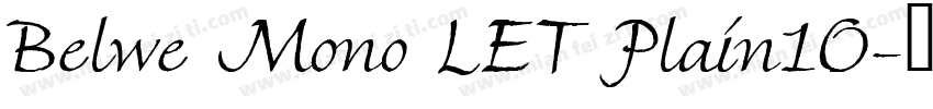 Belwe Mono LET Plain10字体转换